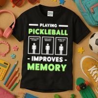 Playing Pickleball Improves Memory Dink Player TShirt Kids T-Shirt thumb 3