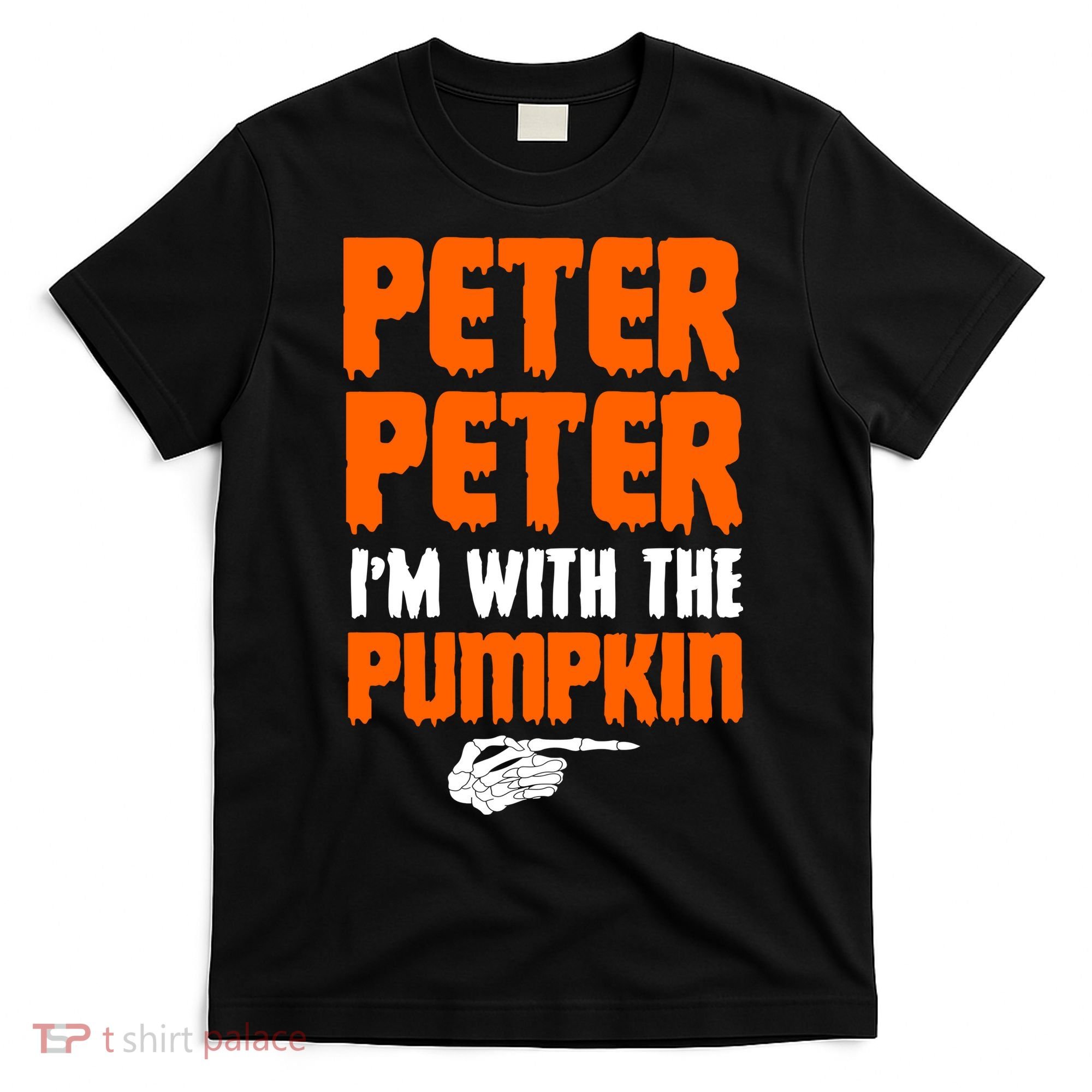 Peter Peter I'm With The Pumpkin T-Shirt