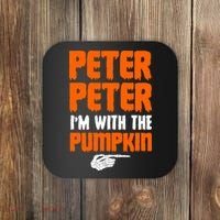 Peter Peter I'm With The Pumpkin Coaster thumb 0