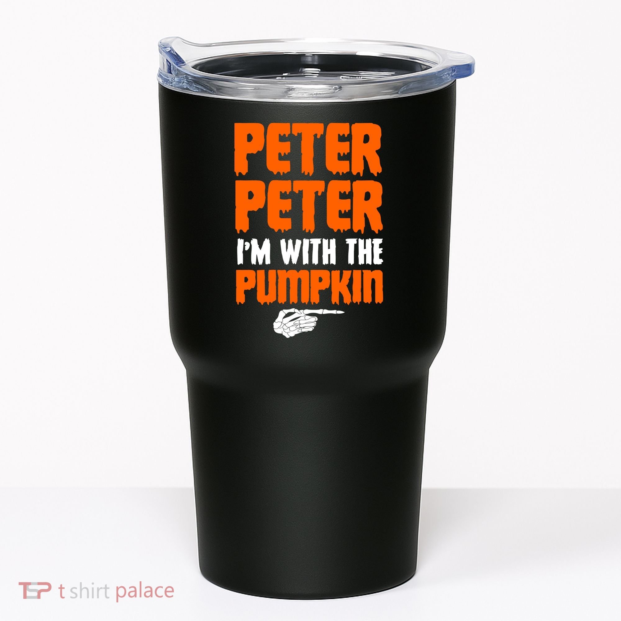 Peter Peter I'm With The Pumpkin Tumbler