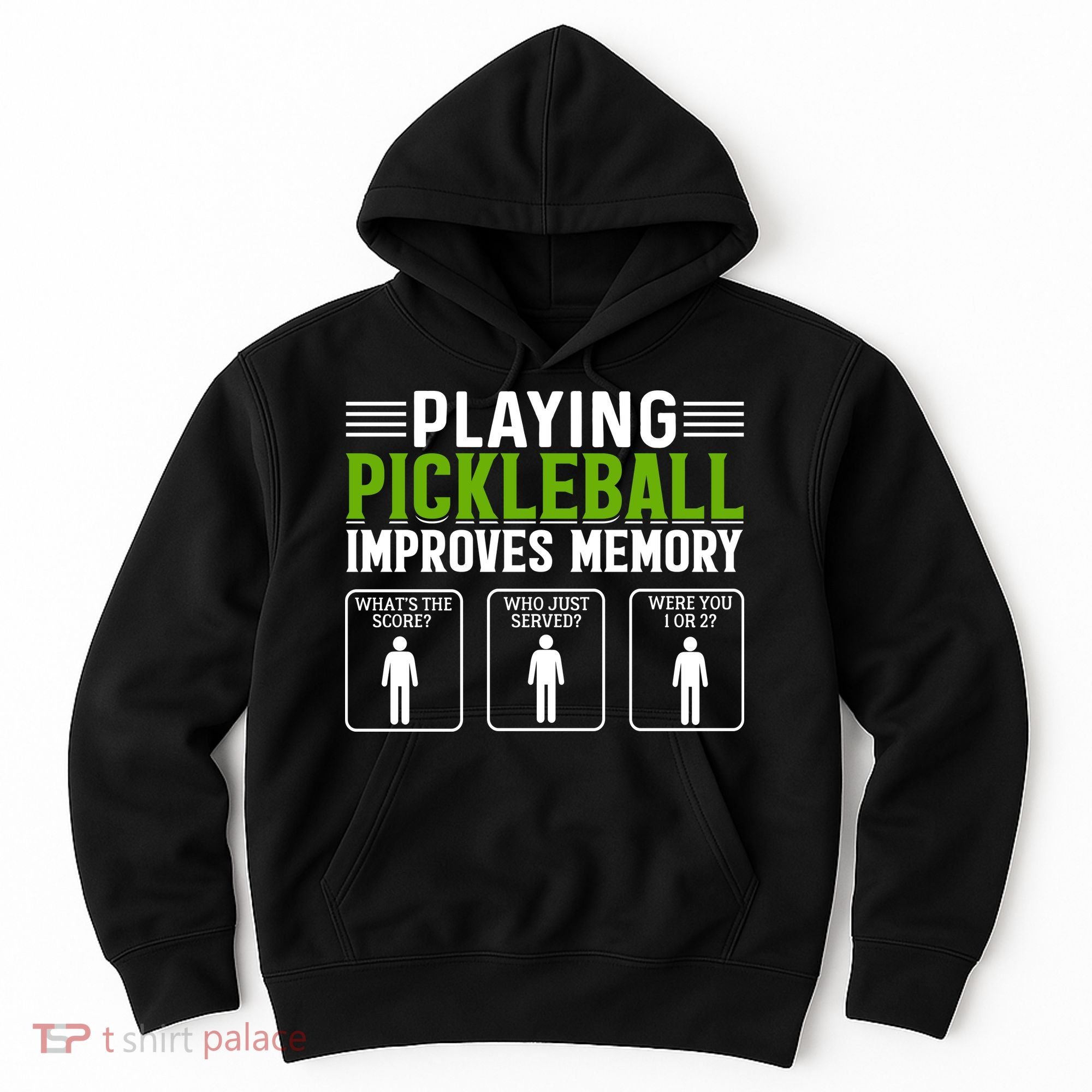 Playing Pickleball Improves Memory Hoodie
