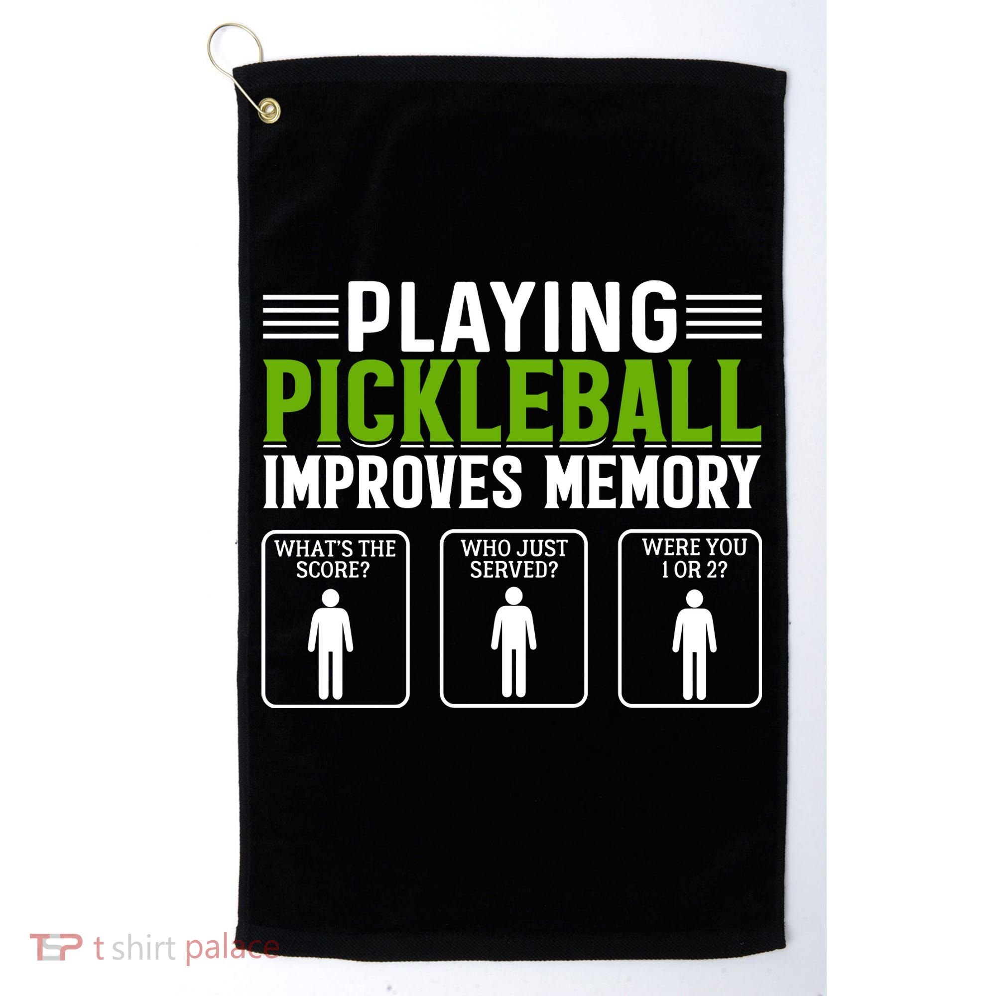 Playing Pickleball Improves Memory Golf Towel