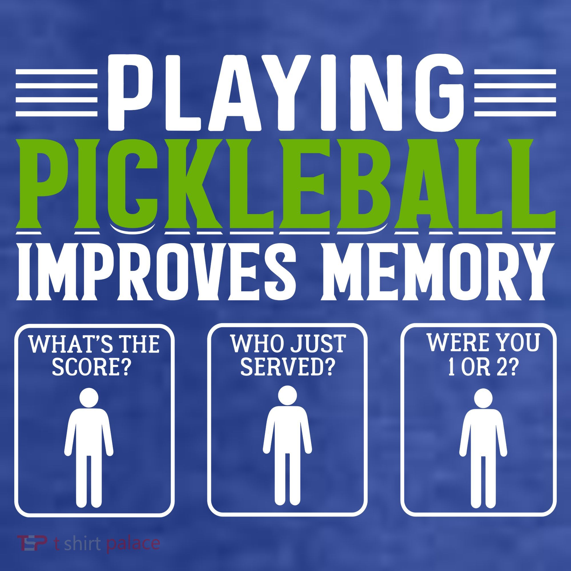 Playing Pickleball Improves Memory Kids T-Shirt