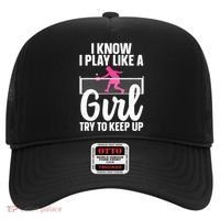 Pickleball Player I Know I Play Like A Girl Try To Keep Up Cool Pickleball Gift Hat thumb 0