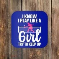 Pickleball Player I Know I Play Like A Girl Try To Keep Up Cool Pickleball Gift Coaster thumb 0