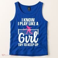 Pickleball Player I Know I Play Like A Girl Try To Keep Up Cool Pickleball Gift Tank Top thumb 2
