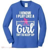Pickleball Player I Know I Play Like A Girl Try To Keep Up Cool Pickleball Gift Kids Long Sleeve Shirt thumb 0