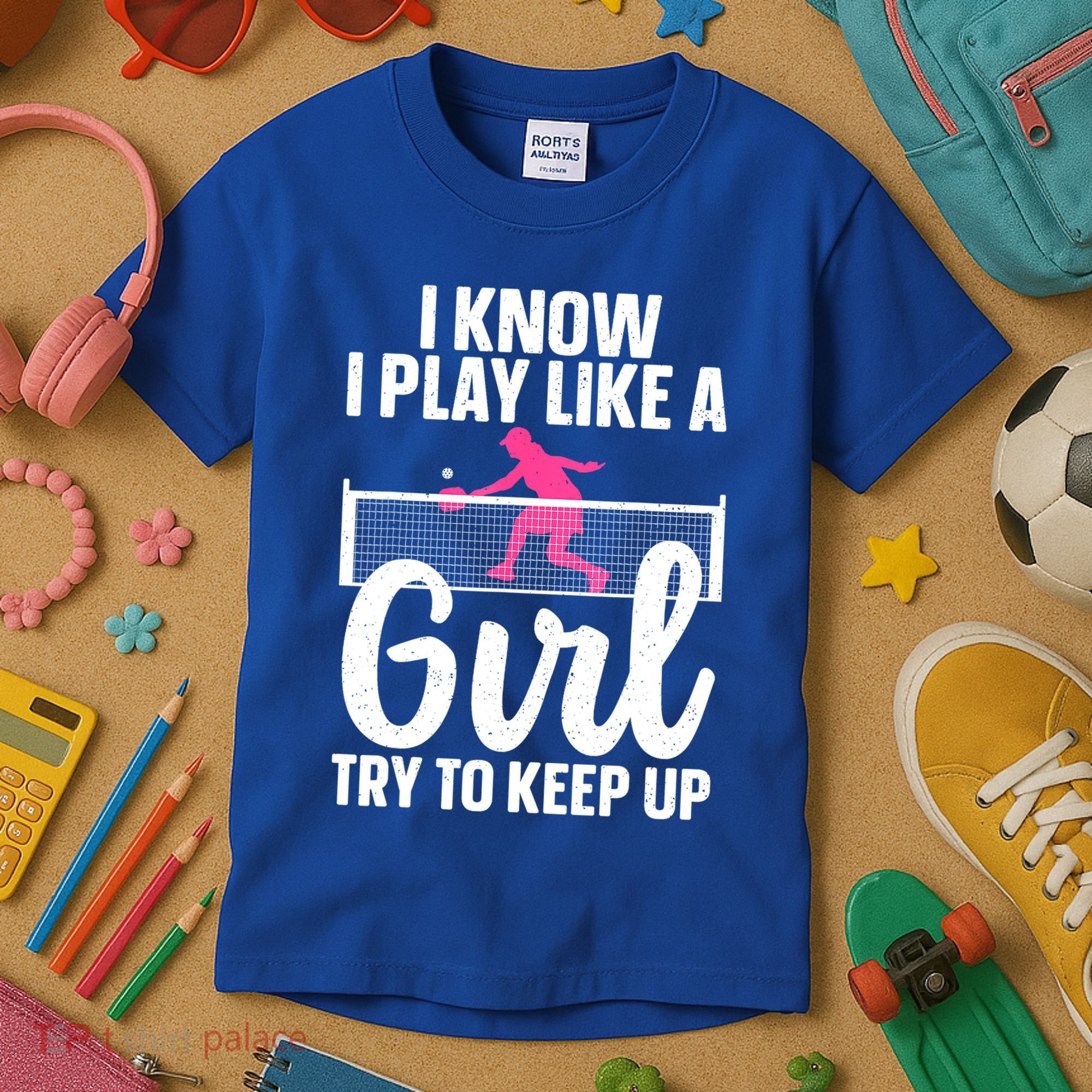Pickleball Player I Know I Play Like A Girl Try To Keep Up Cool Pickleball Gift Kids T-Shirt