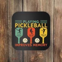 Playing Pickleball Improves Memory Funny Pickleball Player Coaster thumb 0