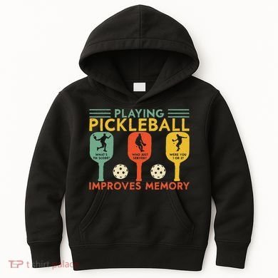 Playing Pickleball Improves Memory Funny Pickleball Player Kids Hoodie