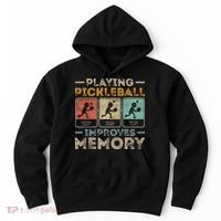 Playing Pickleball Improves Memory Hoodie thumb 0