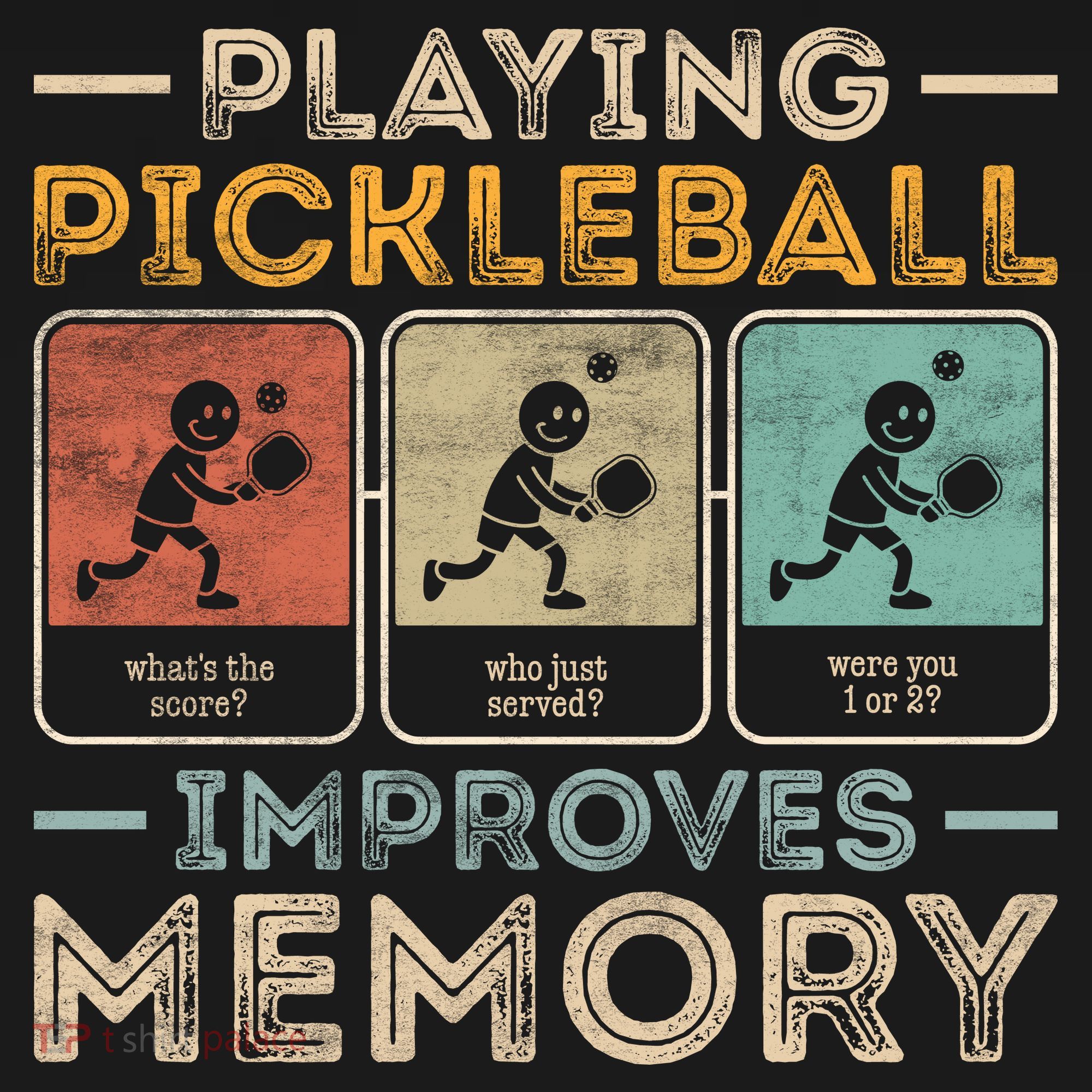 Playing Pickleball Improves Memory Tank Top