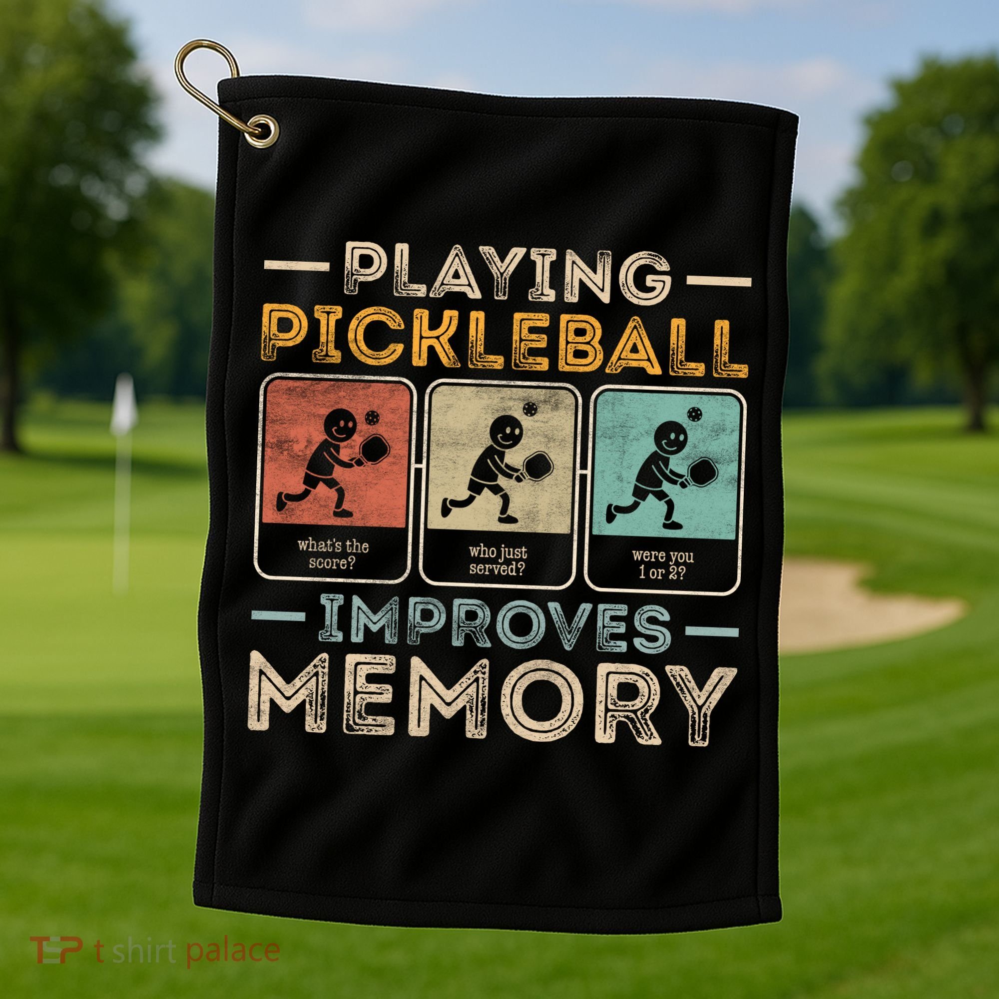 Playing Pickleball Improves Memory Golf Towel