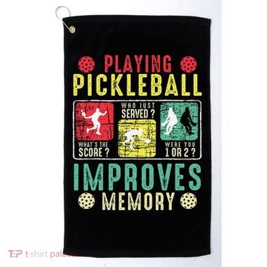 Playing Pickleball Improves Memory Funny Pickleball Design Golf Towel