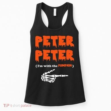 Peter Peter IM With The Pumpkin Halloween Costume Women's Tank Top