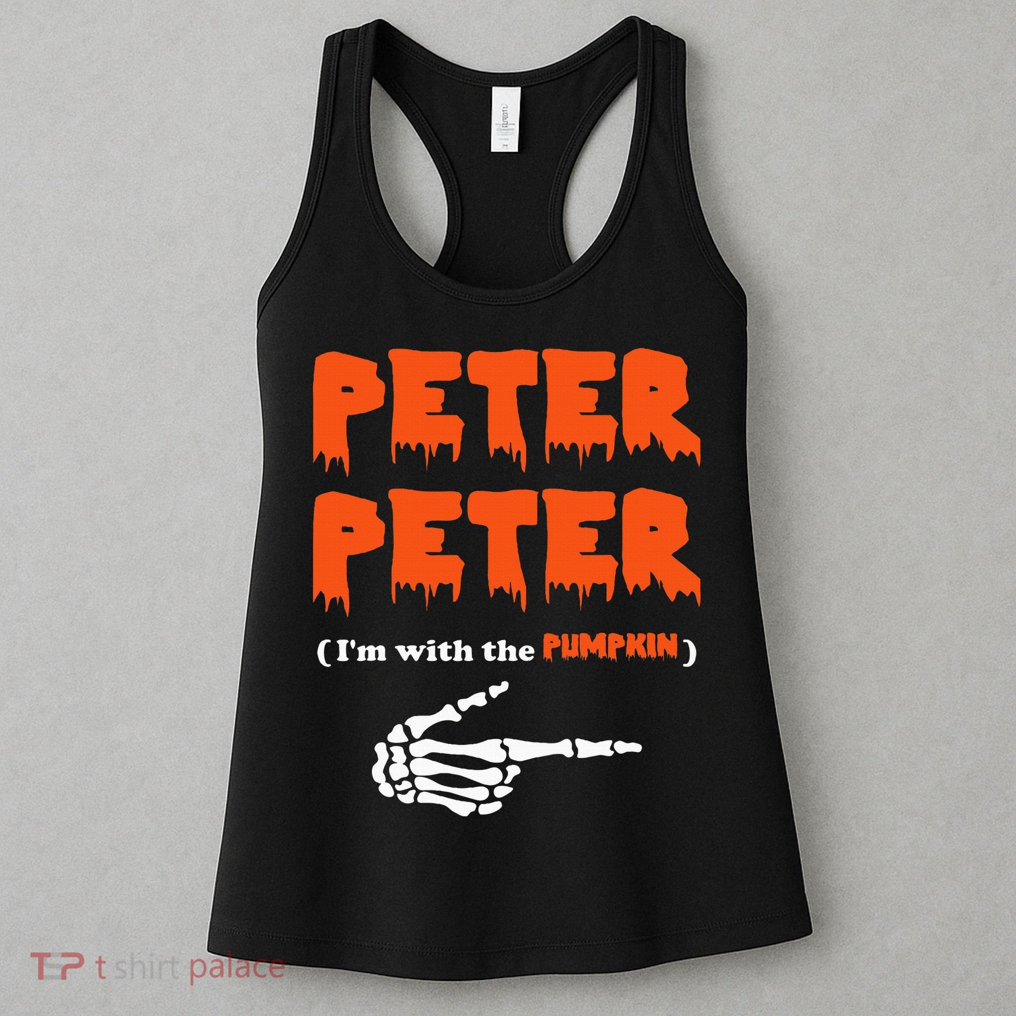 Peter Peter IM With The Pumpkin Halloween Costume Women's Tank Top
