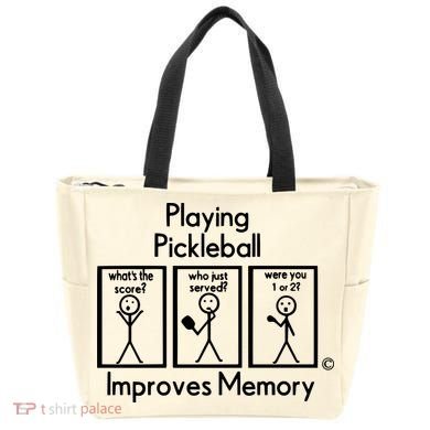 Playing Pickleball Improves Memory Tote Bag
