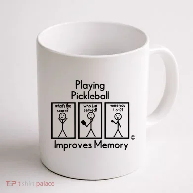 Playing Pickleball Improves Memory Coffee Mug back