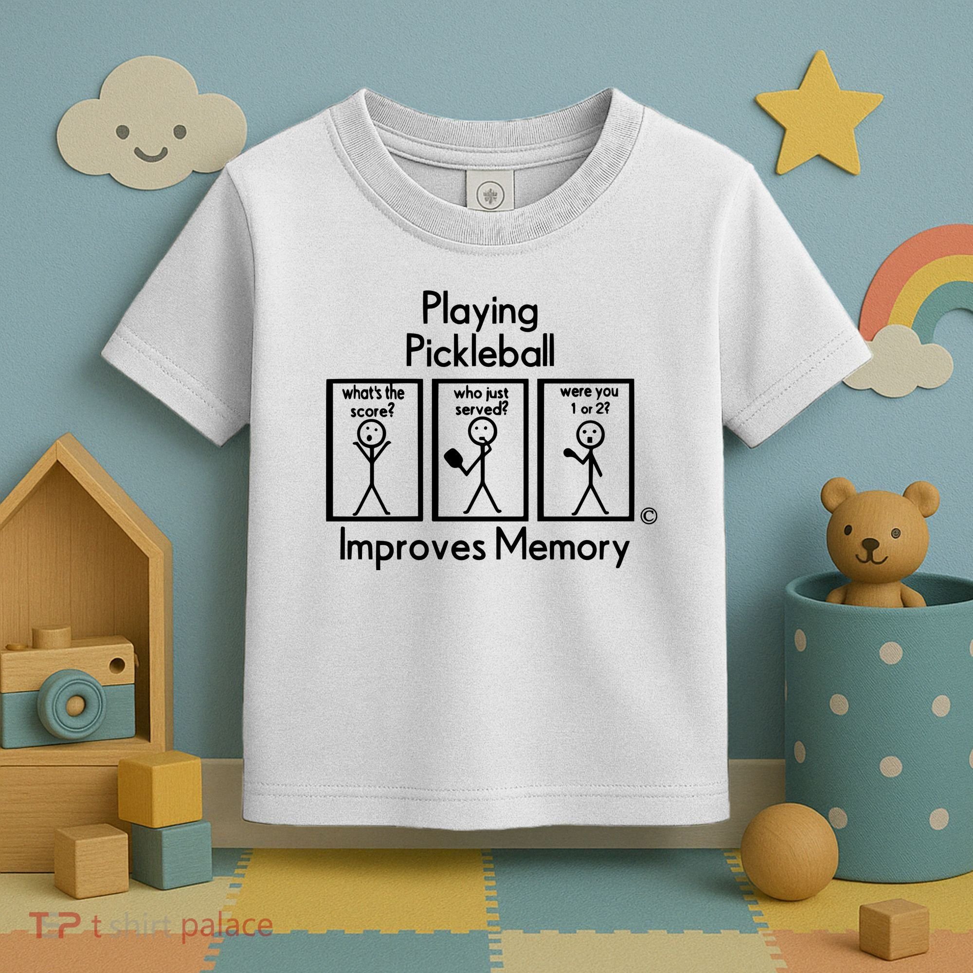 Playing Pickleball Improves Memory Toddler T-Shirt