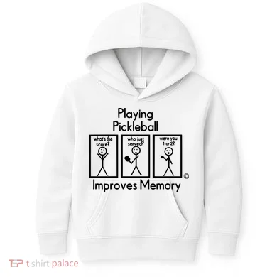 Playing Pickleball Improves Memory Kids Hoodie