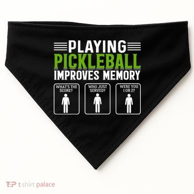 Playing Pickleball Improves Memory Funny Pickleball USA-Made Doggie Bandana