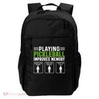 Playing Pickleball Improves Memory Funny Pickleball Backpack thumb 0
