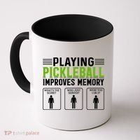 Playing Pickleball Improves Memory Funny Pickleball Coffee Mug thumb 0