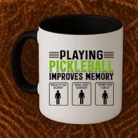 Playing Pickleball Improves Memory Funny Pickleball Coffee Mug thumb 2