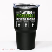 Playing Pickleball Improves Memory Funny Pickleball Tumbler thumb 0