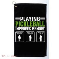 Playing Pickleball Improves Memory Funny Pickleball Golf Towel thumb 0