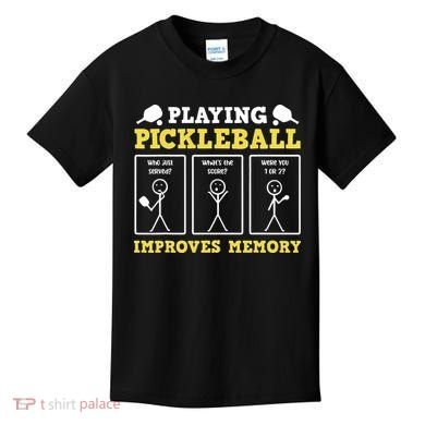 Playing Pickleball Improves Memory Dink Funny Pickleball Kids T-Shirt