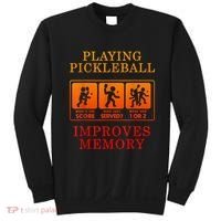 Playing Pickleball Improves Memory Love Pickleball Gift Sweatshirt thumb 0