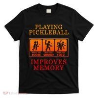 Playing Pickleball Improves Memory Love Pickleball Gift T-Shirt thumb 0