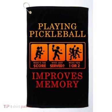 Playing Pickleball Improves Memory Love Pickleball Gift Golf Towel