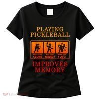 Playing Pickleball Improves Memory Love Pickleball Gift Women's T-Shirt thumb 0