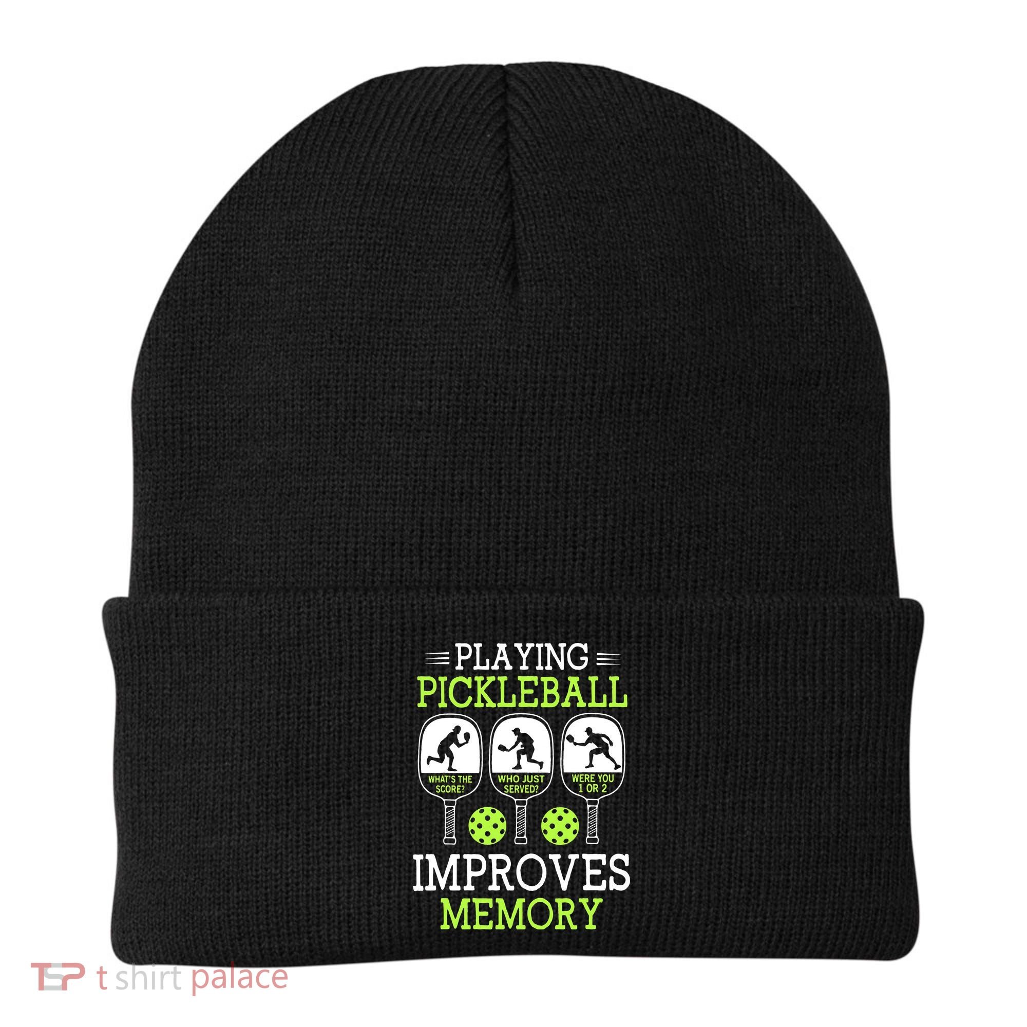 Playing Pickleball Improves Memory Pickleball Funny Beanie