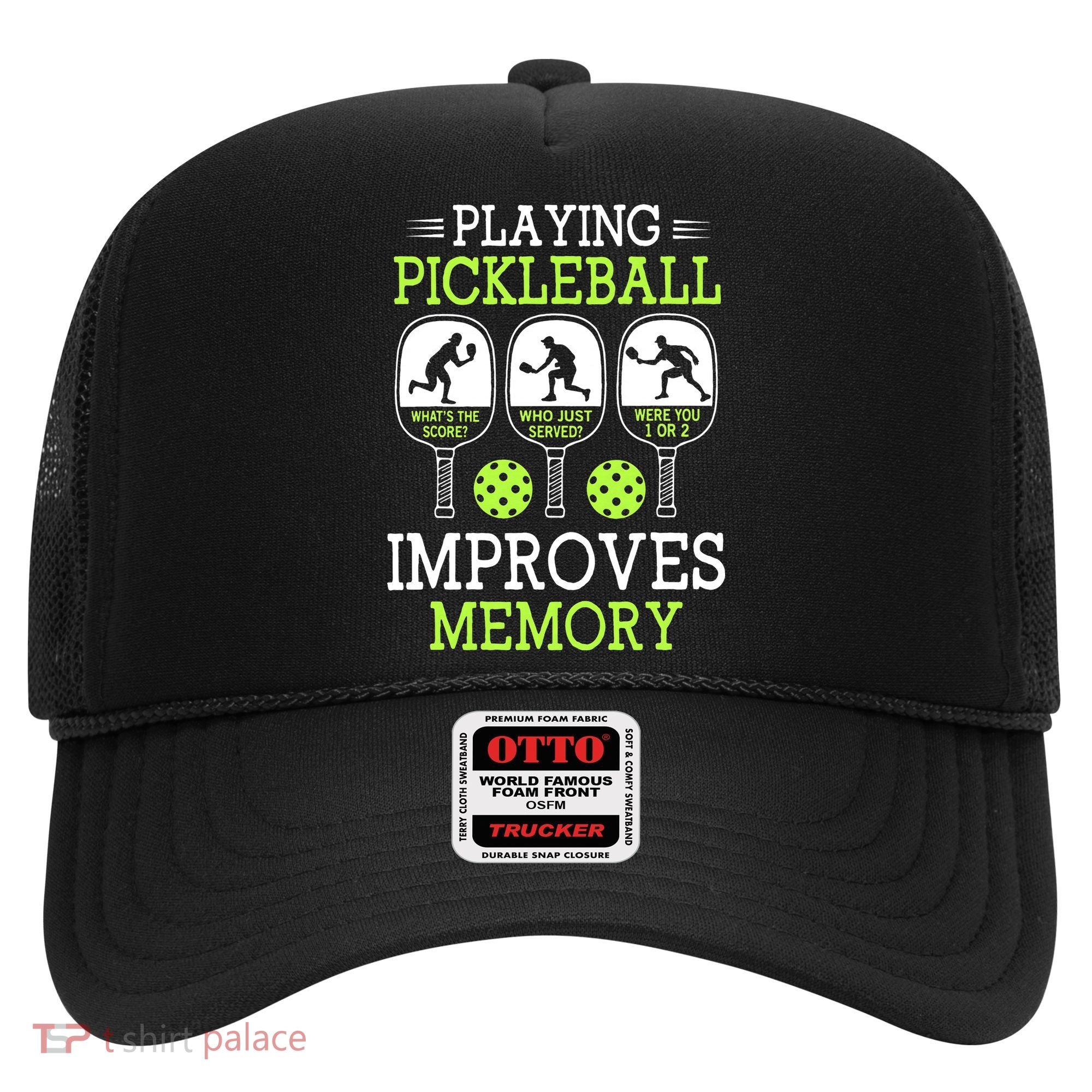 Playing Pickleball Improves Memory Pickleball Funny Hat