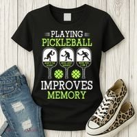 Playing Pickleball Improves Memory Pickleball Funny Women's T-Shirt thumb 3