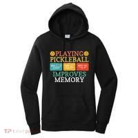 Playing Pickleball Improves Memory retro Pickleball Dinking Women's Hoodie thumb 0
