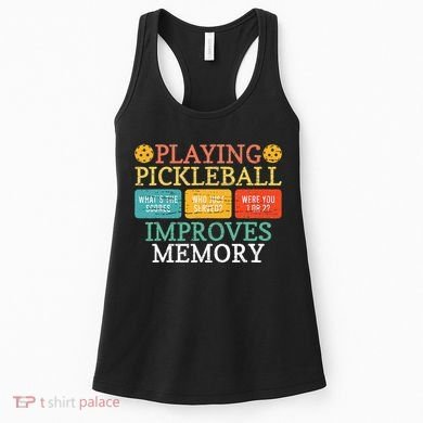 Playing Pickleball Improves Memory retro Pickleball Dinking Women's Tank Top