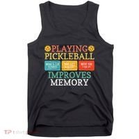 Playing Pickleball Improves Memory retro Pickleball Dinking Tank Top thumb 0
