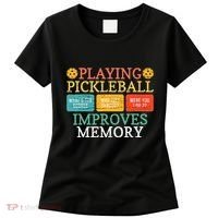 Playing Pickleball Improves Memory retro Pickleball Dinking Women's T-Shirt thumb 0