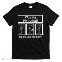 Playing Pickleball Improves Memory Funny Pickleball T-Shirt thumb 0