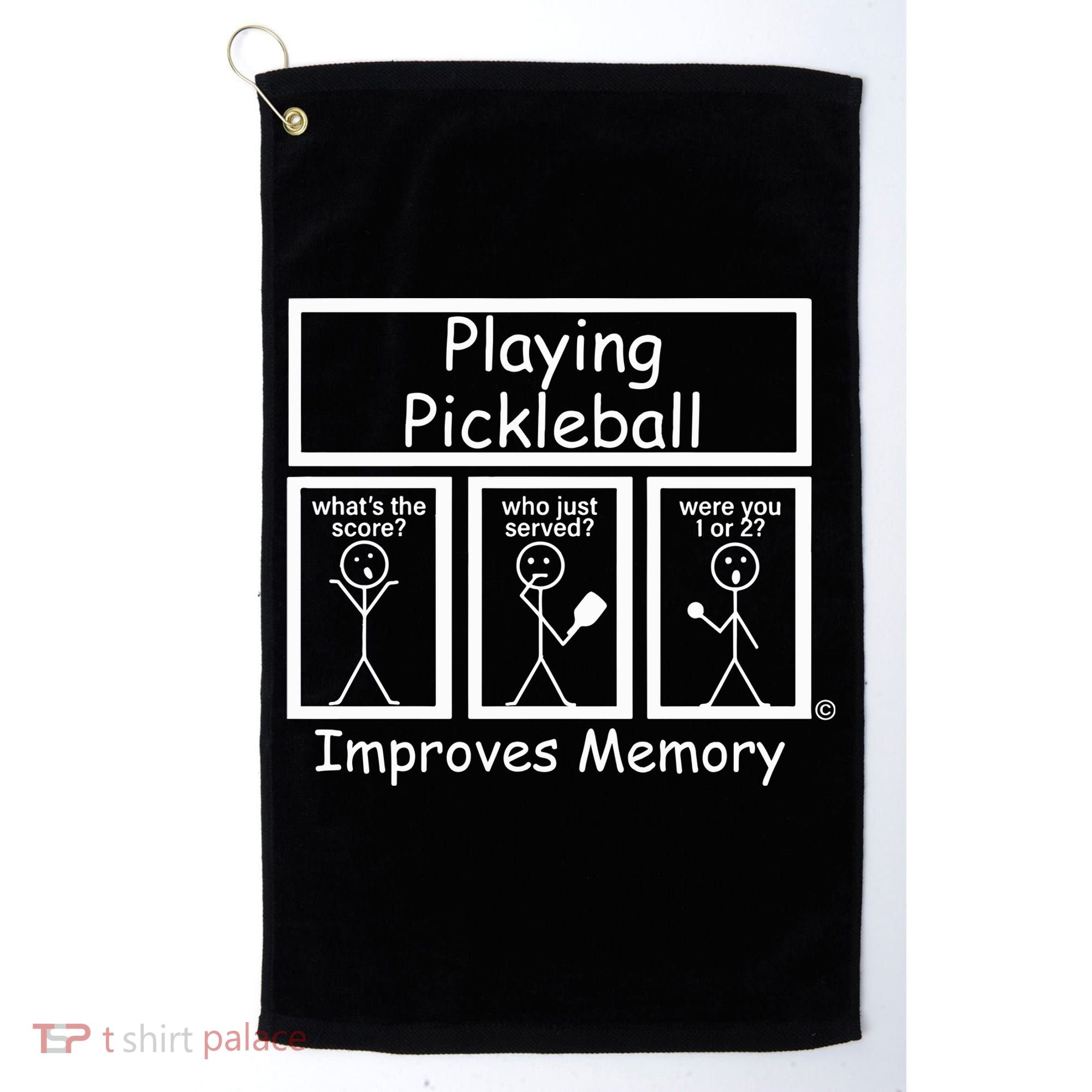 Playing Pickleball Improves Memory Funny Pickleball Golf Towel