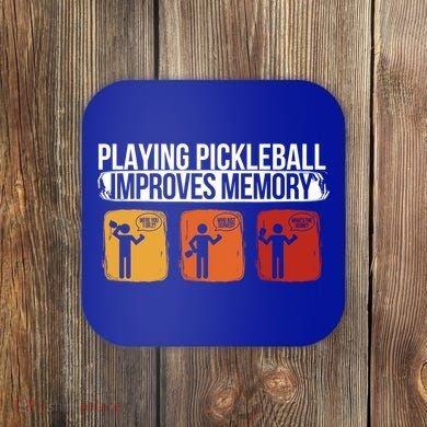 Playing Pickleball Improves Memory Pickleball Player Cute Gift Coaster