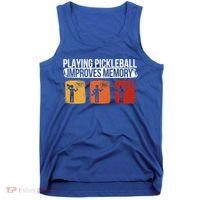 Playing Pickleball Improves Memory Pickleball Player Cute Gift Tank Top thumb 0