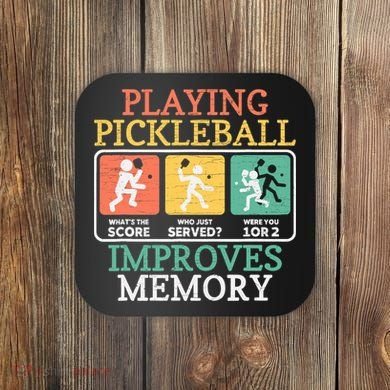 Playing Pickleball Improves Memory Pickleball Coaster