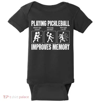 Playing Pickleball Improves Memory Baby Bodysuit