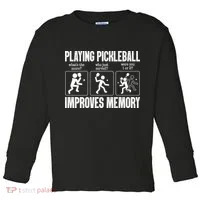 Playing Pickleball Improves Memory Toddler Long Sleeve thumb 0