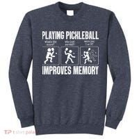 Playing Pickleball Improves Memory Sweatshirt thumb 0
